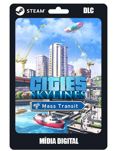 Cities Skylines - Mass Transit DLC