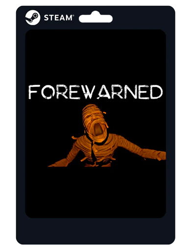 FOREWARNED