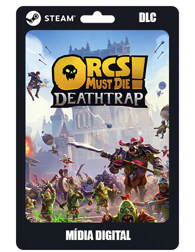 Orcs Must Die! - Deathtrap DLC