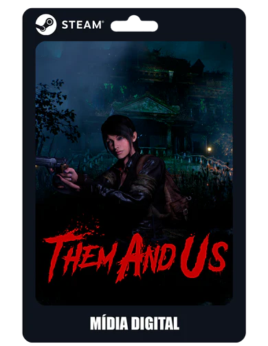 Them and Us
